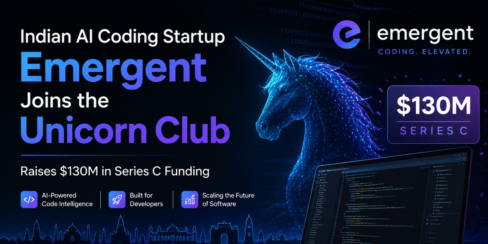 Indian AI Coding Startup Emergent Joins the Unicorn Club With $130M Series C