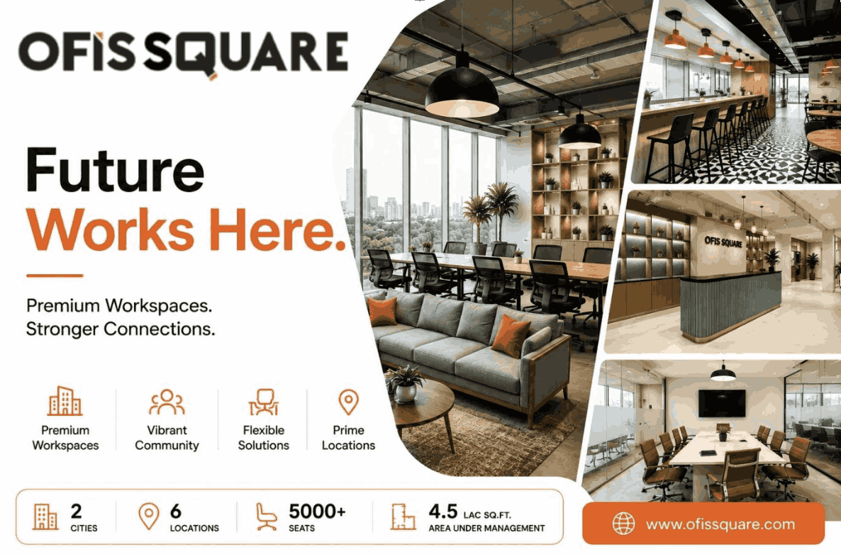 Ofis Square: Redefining Flexible Workspaces in India with Smart Office Solutions